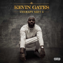 Kevin Gates - Therapy Shit 4